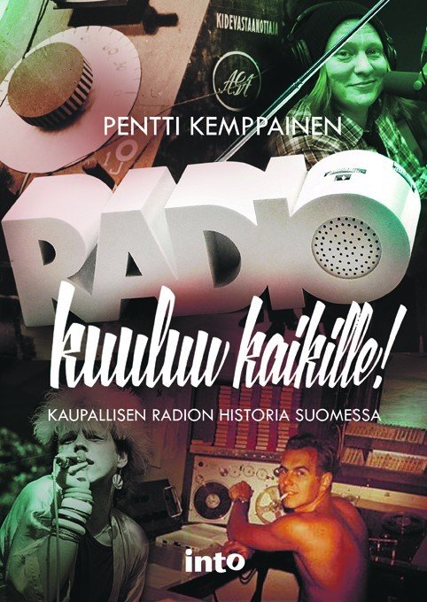 Pentti Kemppainen: Radio kuuluu kaikille. (DX-Tarvikepalvelun myymä tuote)